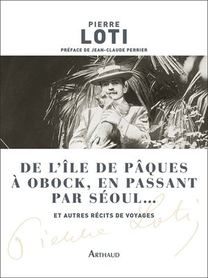 cover image of De l'île de Pâques à Obock, en passant par Séoul... et autres récits de voyages